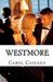 Westmore (Volume 1) by Carol Cassada