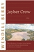 Jayber Crow A Novel by Wendell Berry