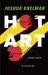 Hot Art by Joshua Knelman