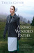 Along Wooded Paths (The Big Sky Series, #2) by Tricia Goyer