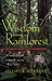 Wisdom from a Rainforest The Spiritual Journey of an Anthropologist by Stuart A. Schlegel