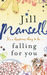 Falling for You by Jill Mansell