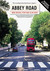 Abbey Road The Story of the World's Most Famous Recording Studios by Brian Southall