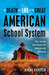 The Death and Life of the Great American School System How Testing and Choice Are Undermining Education by Diane Ravitch