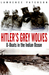 Hitler's Grey Wolves U-Boats in the Indian Ocean by Lawrence Paterson
