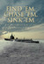 Find 'Em, Chase 'Em, Sink 'Em The Mysterious Loss of the WWII Submarine USS Gudgeon by Mike Ostlund