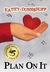 Plan on It by Kathy Dunnehoff
