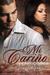 Mi Carina - Diego's Wrath Mi Carino/Carina Series book 2  by Sienna Mynx
