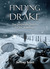 Finding Drake The Desperate Search for Mr. Anderson by Jeffrey Scott