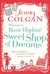 Welcome To Rosie Hopkins' Sweetshop Of Dreams by Jenny Colgan