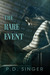 The Rare Event by P.D. Singer
