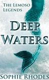 Deep Waters