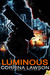 Luminous (The Phoenix Institute, #1.5) by Corrina Lawson