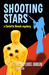 Shooting Stars A Carlotta Novak Mystery by Hillary Louise Johnson