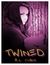 Twined by A.L. Collins