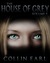 The House of Grey Volume 2 by Collin Earl