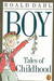 Boy Tales of Childhood by Roald Dahl