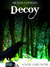 Decoy (A Noel Casey Novel) by Michaela Debelius