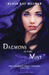 Daemons in the Mist (The Marked Ones Trilogy book 1) by Alicia Kat Dillman