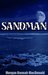 SANDMAN by Morgan Hannah MacDonald