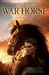 War Horse by Michael Morpurgo