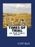 Times of Trial an End Times novel (Book 2) by Cliff Ball