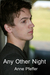 Any Other Night by Anne Pfeffer