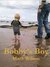 Bobby's Boy by Mark Wilson