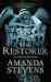 The Restorer (Graveyard Queen #1) by Amanda Stevens