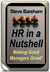 HR in a Nutshell Making Good Managers Great! by Steve Bareham
