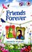 Friends Forever by Ila Husna