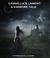 Carmilla's Lament A Vampire Tale by Catherine Grey