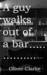 A Guy Walks Out Of A Bar by Oliver Clarke