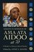 Essays in Honour of Ama Ata Aidoo at 70 by Anne V. Adams