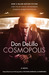 Cosmopolis by Don DeLillo