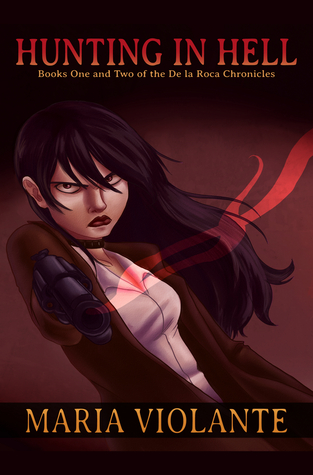 Hunting in Hell by Maria Violante