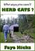 Who Says You Can't Herd Cats? by Faye Hicks