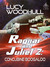 Ragnar and Juliet 2 Concubine Boogaloo (Ragnar and Juliet, #2) by Lucy Woodhull