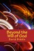 Beyond the Will of God A Jill Simpson Mystery by David Biddle