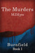 The Murders (Burnfield Book I) by M.D. Eyre