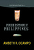 Prehistoric Philippines by Ambeth R. Ocampo
