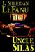 Uncle Silas by Joseph Sheridan Le Fanu