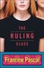 The Ruling Class by Francine Pascal