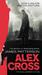 Alex Cross Also published as CROSS by James Patterson