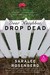 Dear Neighbor, Drop Dead by Saralee Rosenberg