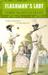 Flashman's Lady (The Flashman Papers, #6) by George MacDonald Fraser