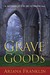 Grave Goods (Mistress of the Art of Death, #3) by Ariana Franklin