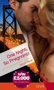One Night, So Pregnant by Heidi Rice