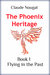 Flying in the Past (The Phoenix Heritage #1) by Claude Nougat