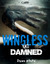 Wingless and Damned by Dawn White